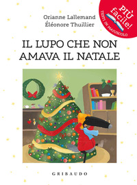 LUPO CHE NON AMAVA IL NATALE