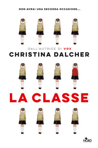 CLASSE - NON AVRAI UNA SECONDA OCCASIONE ...