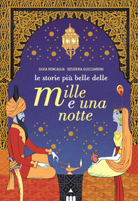 STORIE PIU\' BELLE DELLE MILLE E UNA NOTTE