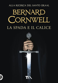 SPADA E IL CALICE
