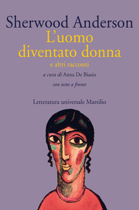 UOMO DIVENTATO DONNA E ALTRI RACCONTI