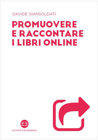 PROMUOVERE E RACCONTARE I LIBRI ONLINE