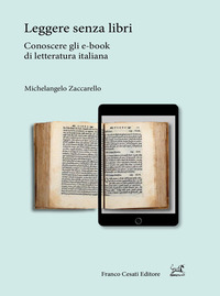 LEGGERE SENZA LIBRI - CONOSCERE GLI EBOOK DI LETTERATURA ITALIANA