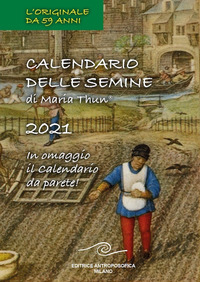CALENDARIO DELLE SEMINE 2021