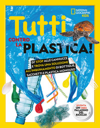 TUTTI CONTRO LA PLASTICA
