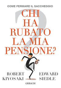 CHI HA RUBATO LA MIA PENSIONE ?