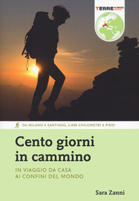 CENTO GIORNI IN CAMMINO