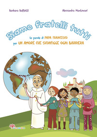 SIAMO FRATELLI TUTTI