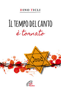 TEMPO DEL CANTO E\' TORNATO