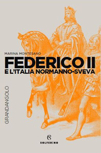 FEDERICO II E L\'ITALIA NORMANNO SVEVA