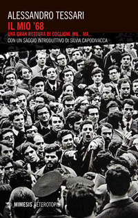 MIO \'68 - UNA GRAN ROTTURA DI COGLIONI MA ... MA ...