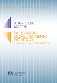 RELAZIONE COME STRUMENTO DIDATTICO - IL LAVORO CON LO STUDENTE DSA