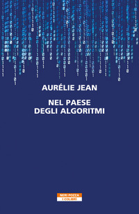 NEL PAESE DEGLI ALGORITMI