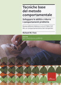 TECNICHE BASE DEL METODO COMPORTAMENTALE. SVILUPPARE ...