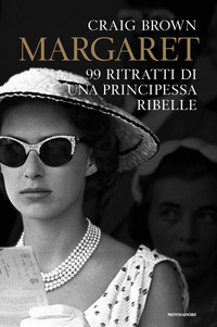 MARGARET 99 RITRATTI DI UNA PRINCIPESSA RIBELLE