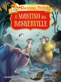 MASTINO DEI BASKERVILLE DI ARTHUR CONAN DOYLE