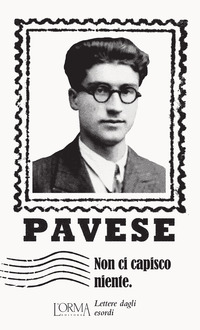 NON CI CAPISCO NIENTE - LETTERE DAGLI ESORDI