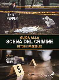 GUIDA ALLA SCENA DEL CRIMINE