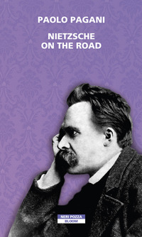 NIETZSCHE ON THE ROAD