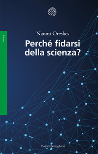 PERCHE\' FIDARSI DELLA SCIENZA