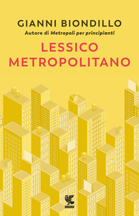 LESSICO METROPOLITANO