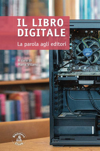 LIBRO DIGITALE - LA PAROLA AGLI EDITORI