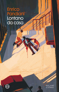 LONTANO DA CASA