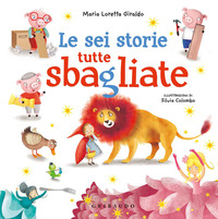 SEI STORIE TUTTE SBAGLIATE