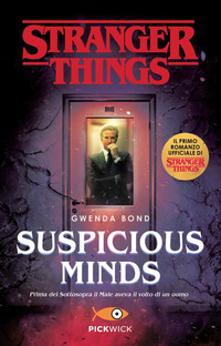 STRANGER THINGS - SUSPICIOUS MINDS