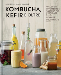 KOMBUCHA KEFIR E OLTRE