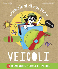 VEICOLI - CREAZIONI DI CARTONE