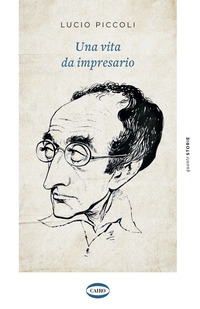 VITA DA IMPRESARIO