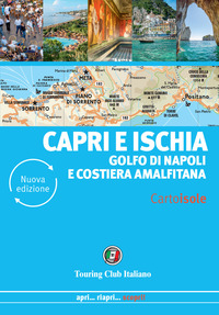 CAPRI E ISCHIA - GOLFO DI NAPOLI E COSTIERA AMALFITANA