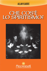 CHE COS\'E\' LO SPIRITISMO ?