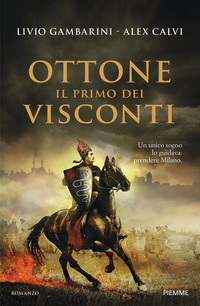 OTTONE IL PRIMO DEI VISCONTI