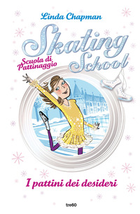 SKATING SCHOOL I PATTINI DEI DESIDERI