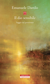 DIO SENSIBILE - SAGGIO SUL PANTEISMO