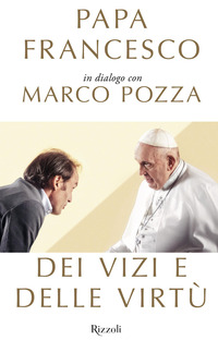 DEI VIZI E DELLE VIRTU\'