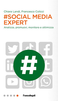 SOICAL MEDIA EXPERT - ANALIZZA PROMUOVI MONITORA E OTTIMIZZA
