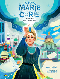 IO SONO MARIE CURIE