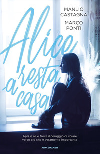 ALICE RESTA A CASA
