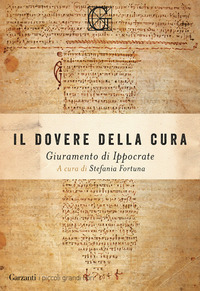 DOVERE DELLA CURA - GIURAMENTO DI IPPOCRATE