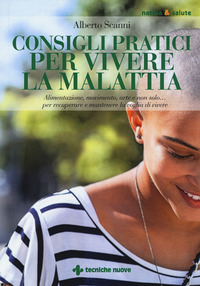 CONSIGLI PRATICI PER VIVERE LA MALATTIA