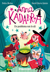 ANNA KADABRA UN PROBLEMA CON LE ALI