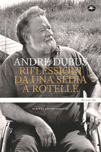 RIFLESSIONI DA UNA SEDIA A ROTELLE