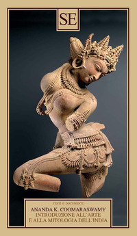 INTRODUZIONE ALL\'ARTE E ALLA MITOLOGIA DELL\'INDIA