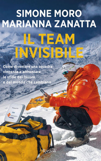 TEAM INVISIBILE - COME DIVENTARE UNA SQUADRA VINCENTE E AFFRONTARE LE SFIDE DEL LAVORO E