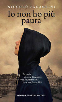 IO NON HO PIU\' PAURA