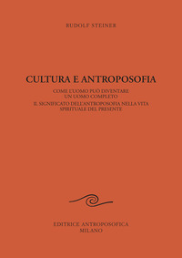 CULTURA E ANTROPOSOFIA