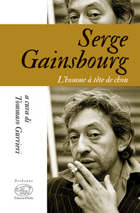 SERGE GAINSBOURG L\'HOMME A TETE DE CHOU